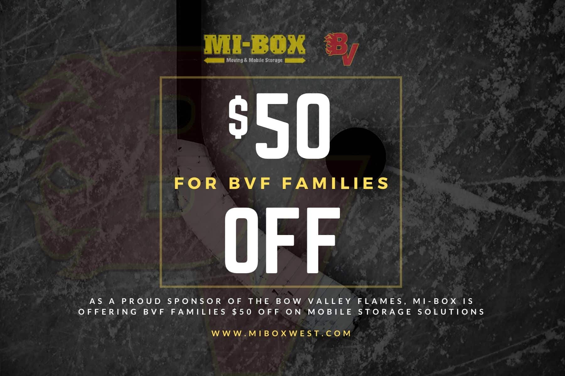$50 off for Bow Valley Flames Families MI-BOX